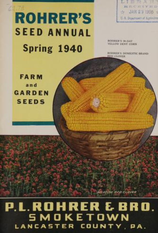 Ein Plakat für die Rohrer's Seed Annual Spring 1940, das einen Korb voller Mais und Text zeigt, der das Ereignis beschreibt.